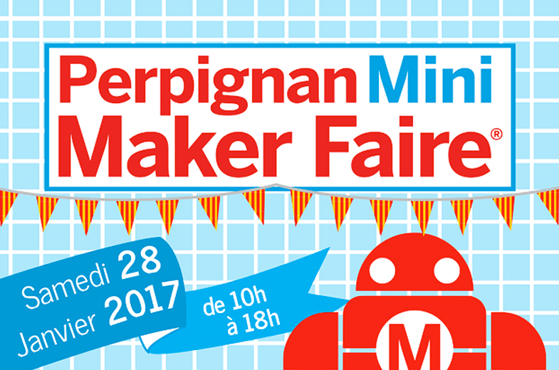 Click’n 3D à la Mini Maker Faire Perpignan les 27 et 28 janvier 2017